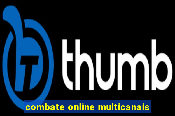 combate online multicanais